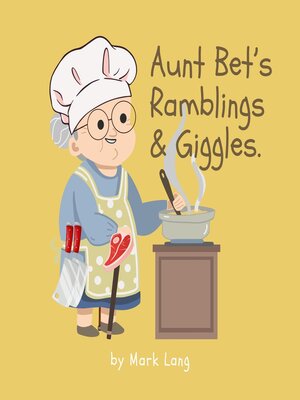 cover image of Aunt Bet's Ramblings & Giggles.